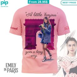 Emily In Paris A Little Bonjour Goes A Long Way Shirt love