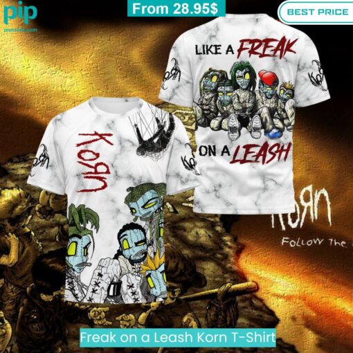 Freak on a Leash Korn T Shirt Is this your new friend?