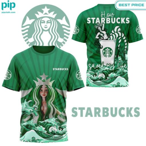 How Starbucks Saved My Life Shirt I like your dress, it is amazing