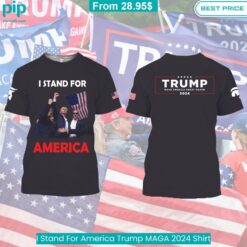 Trump Assassination Attempt I Stand For America MAGA 2024 Shirt Eye soothing picture dear