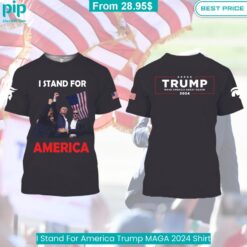 Trump Assassination Attempt I Stand For America MAGA 2024 Shirt Loving, dare I say?