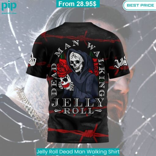 Jelly Roll Dead Man Walking Shirt My favourite picture of yours