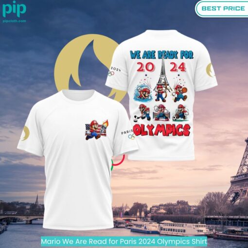 Mario We Are Read for Paris 2024 Olympics Shirt Out of the world