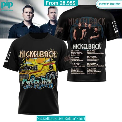 Nickelback Get Rollin' Shirt Studious look