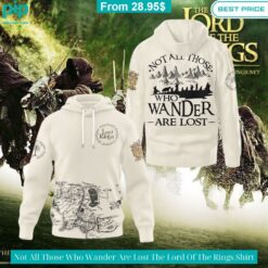 Not All Those Who Wander Are Lost The Lord Of The Rings Shirt Beauty queen