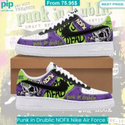 Punk in Drublic NOFX Nike Air Force 1 Unique and sober