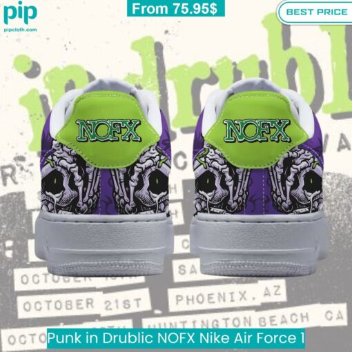 Punk in Drublic NOFX Nike Air Force 1 This place looks exotic.