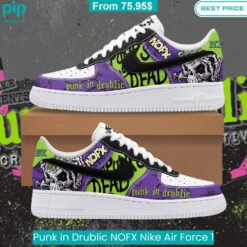 Punk in Drublic NOFX Nike Air Force 1 Nice shot bro