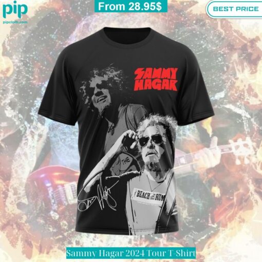 Sammy Hagar 2024 Tour T Shirt I like your dress, it is amazing