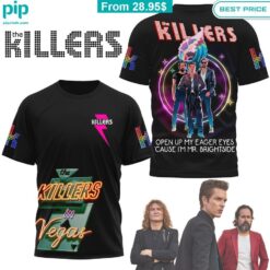 The Killers Live in Las Vegas Shirt You are always amazing