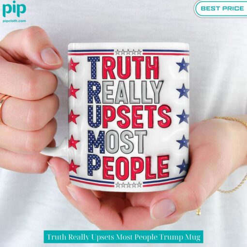 truth really upsets most people trump mug 1 386.jpg