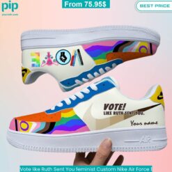 Vote like Ruth Sent You feminist Custom Nike Air Force 1 Durable