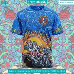 What a Long Strange Trip It's Been Grateful Dead Shirt Studious look