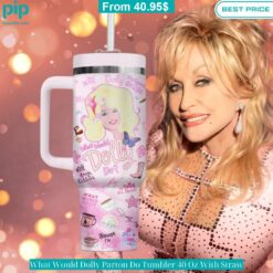 what would dolly parton do tumbler 40 oz with straw 2 266.jpg