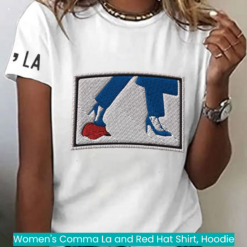 Women's Comma La and Red Hat Shirt, Hoodie nice