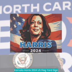 Kamala Harris 2024 US Flag Yard Sign cool