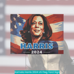 Kamala Harris 2024 US Flag Yard Sign cool