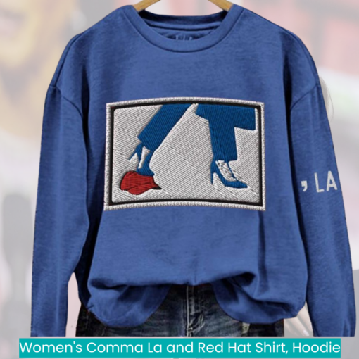 Women's Comma La and Red Hat Shirt, Hoodie nice