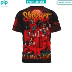 All Hope Is Gone Slipknot Shirt Nice bread, I like it