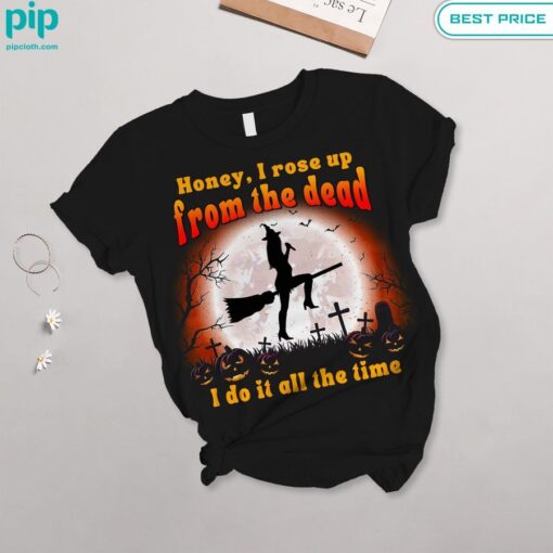 Honey I rose up from the dead I do it all the time Taylor Swift Women Shirt and Short nice