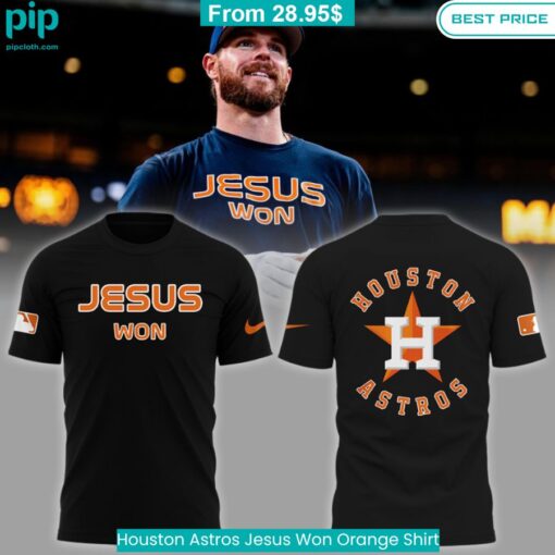 Houston Astros Jesus Won Orange Shirt nice