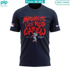 Mad Hits Like Rod Carew Shirt You always inspire by your look bro