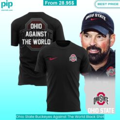 Ohio State Buckeyes Against The World Black Shirt trendy