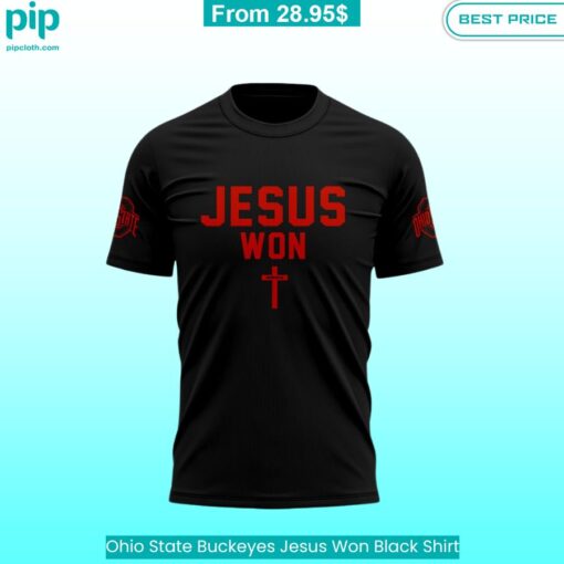 Ohio State Buckeyes Jesus Won Black Shirt Coolosm