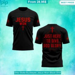 Ohio State Buckeyes Jesus Won Black Shirt You look handsome bro