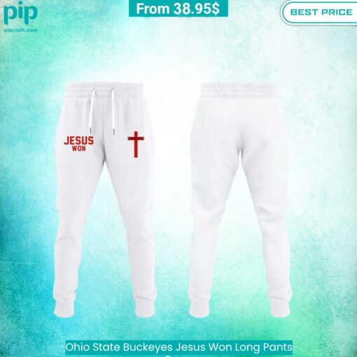 Ohio State Buckeyes Jesus Won Long Pants nice