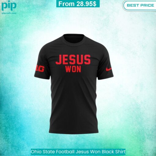 Ohio State Football Jesus Won Black Shirt This is awesome and unique