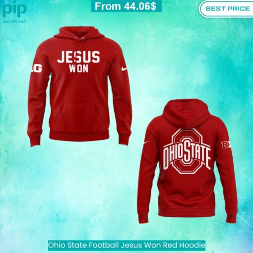 Ohio State Football Jesus Won Red Hoodie nice