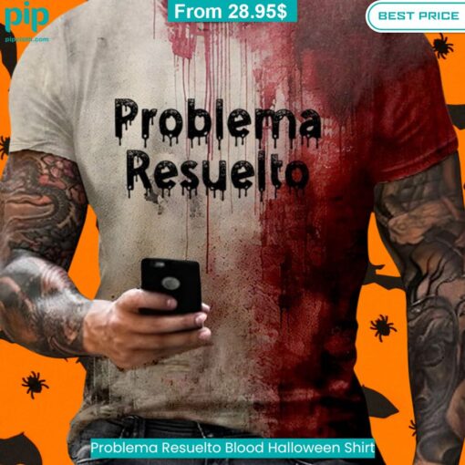 Problema Resuelto Blood Halloween Shirt Eye soothing picture dear