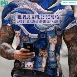 The Blue Wave Is Coming And It Is Covered In Cat Hair Shirt fashion